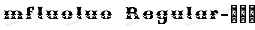 mfluoluo Regular字体转换